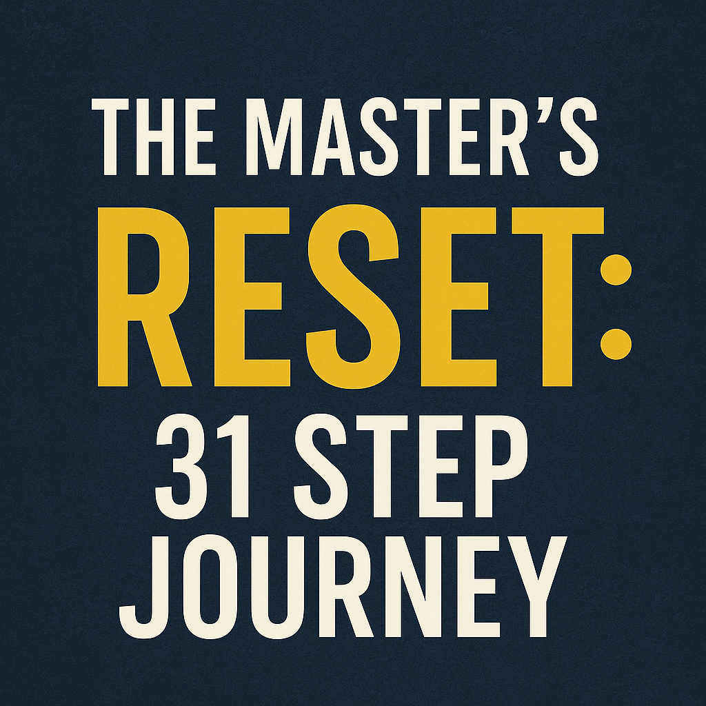 The Master’s RESET: 31 Step Journey – The Well Rested Leader